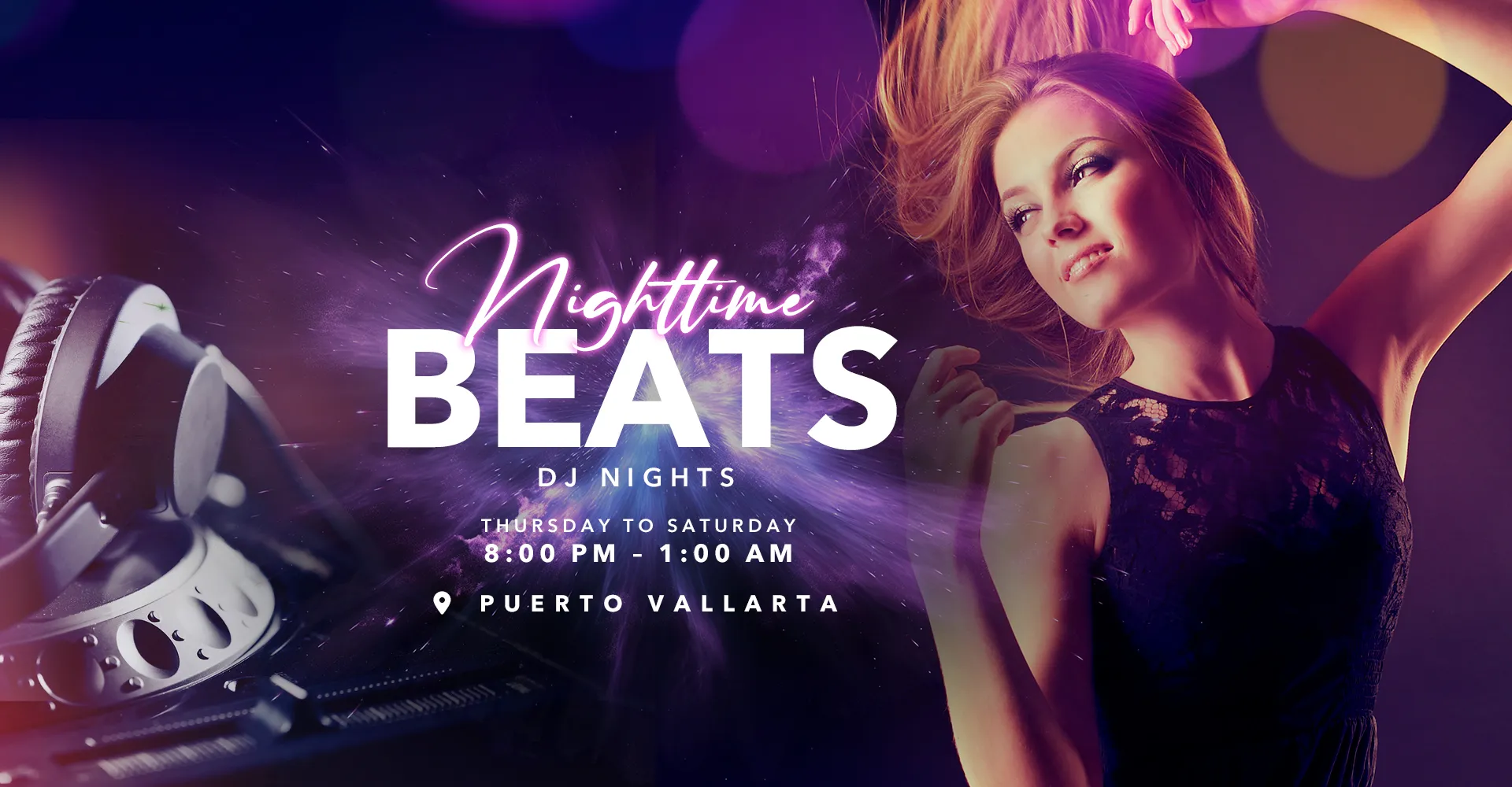 Nighttime Beats Puerto Vallarta and Punta de Mita